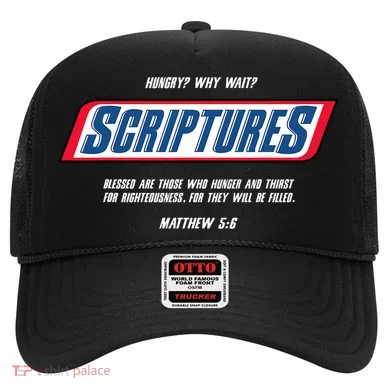 Hungry Why Wait Scriptures Blessed Are Those Who Hunger Hat