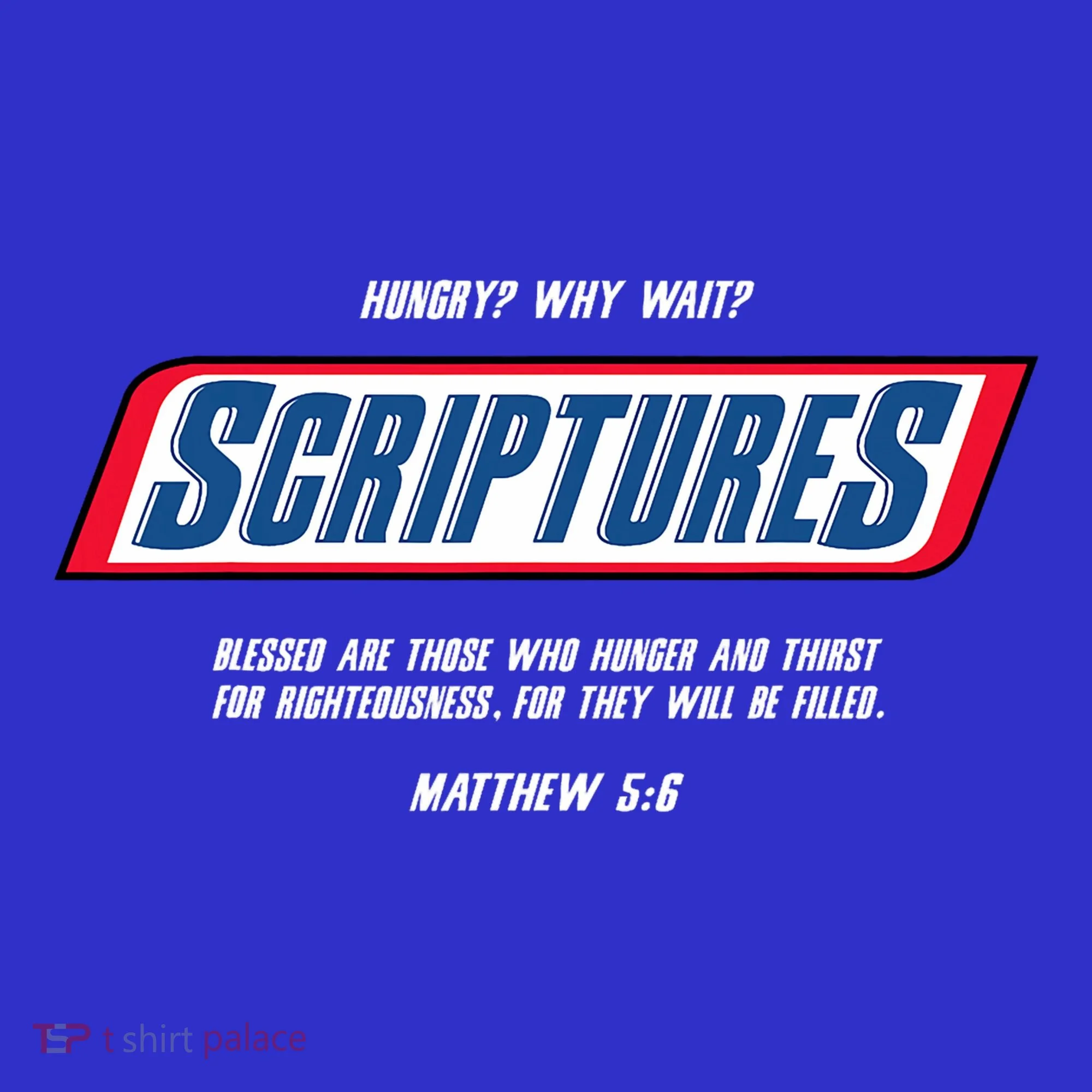 Hungry Why Wait Scriptures Blessed Are Those Who Hunger Kids Hoodie