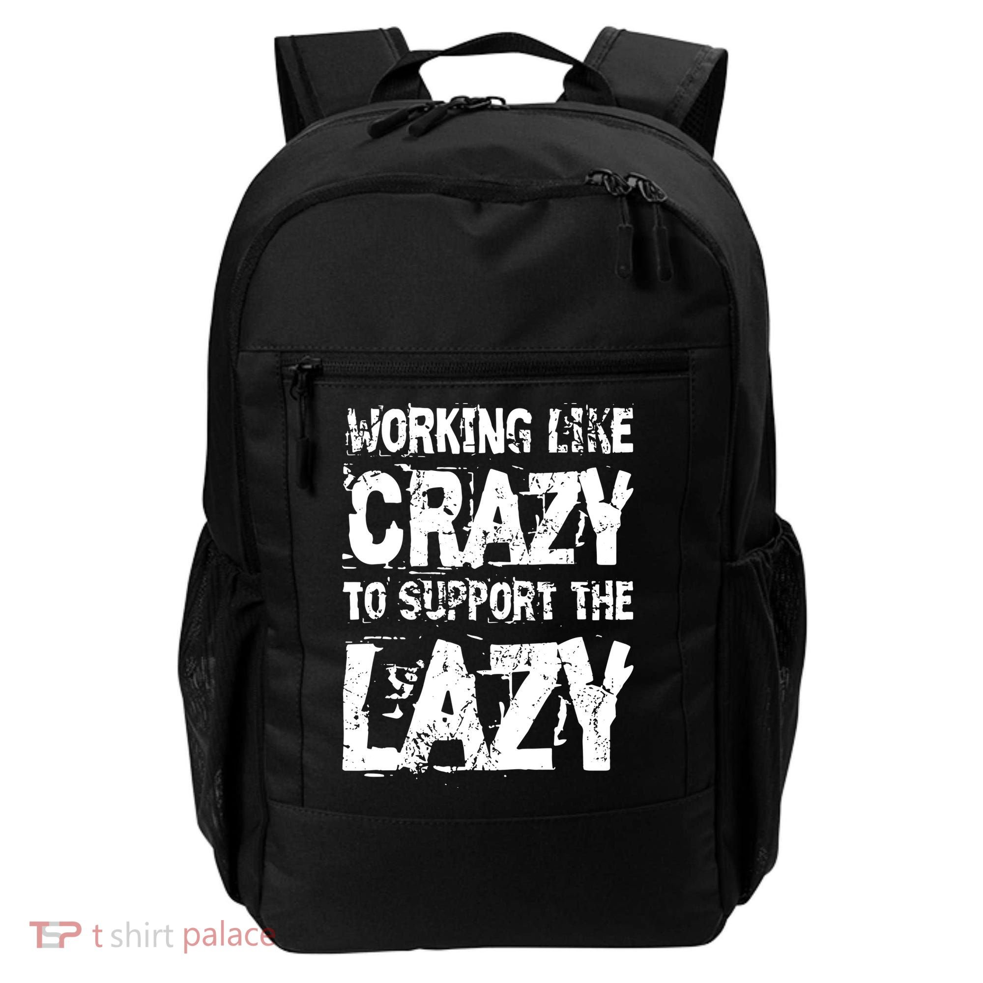 Hard Worker Working Like Crazy To Support The Lazy Backpack