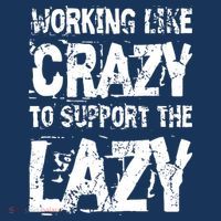 Hard Worker Working Like Crazy To Support The Lazy Hat thumb 2