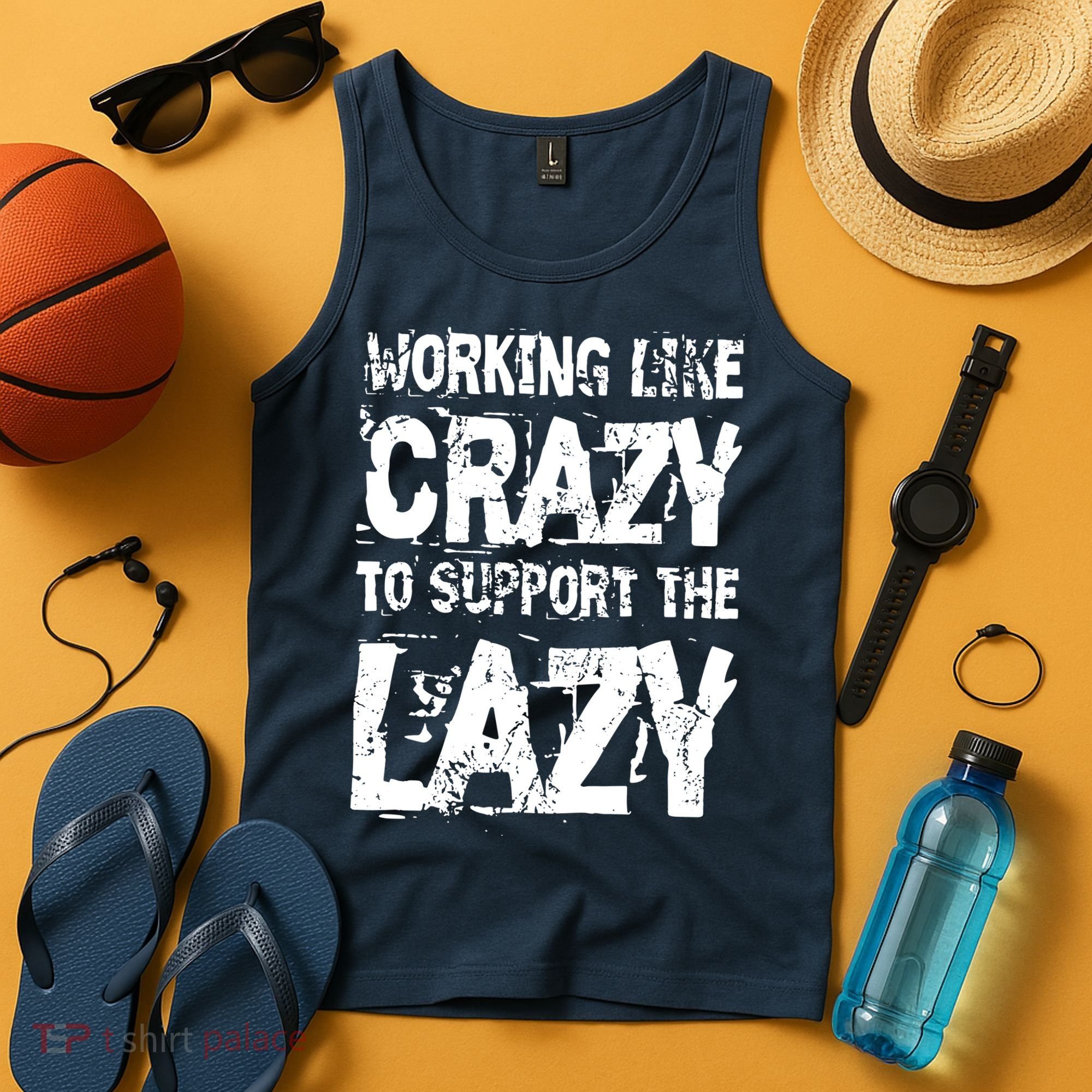 Hard Worker Working Like Crazy To Support The Lazy Tank Top