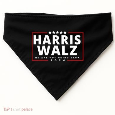 Harris Walz We Are Not Going Back 2024 Election USA-Made Doggie Bandana