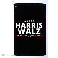 Harris Walz We Are Not Going Back 2024 Election Golf Towel thumb 0