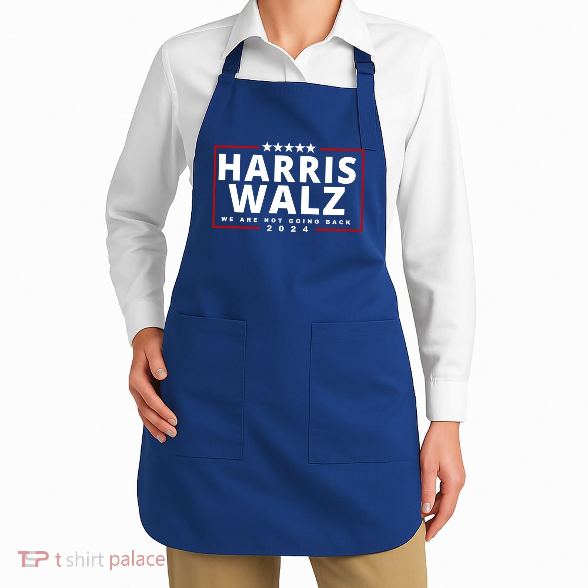 Harris Walz We Are Not Going Back 2024 Election Apron