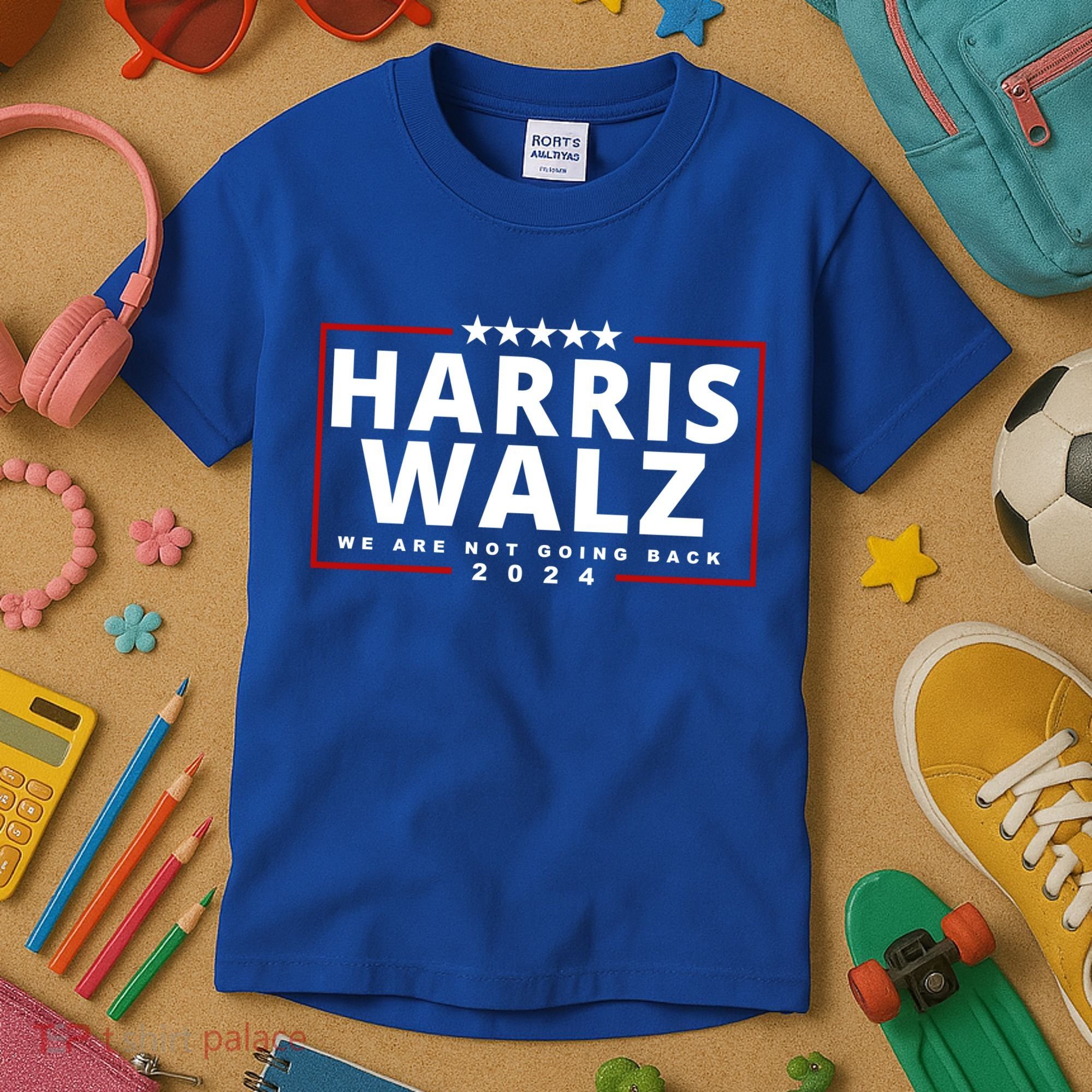 Harris Walz We Are Not Going Back 2024 Election Kids T-Shirt