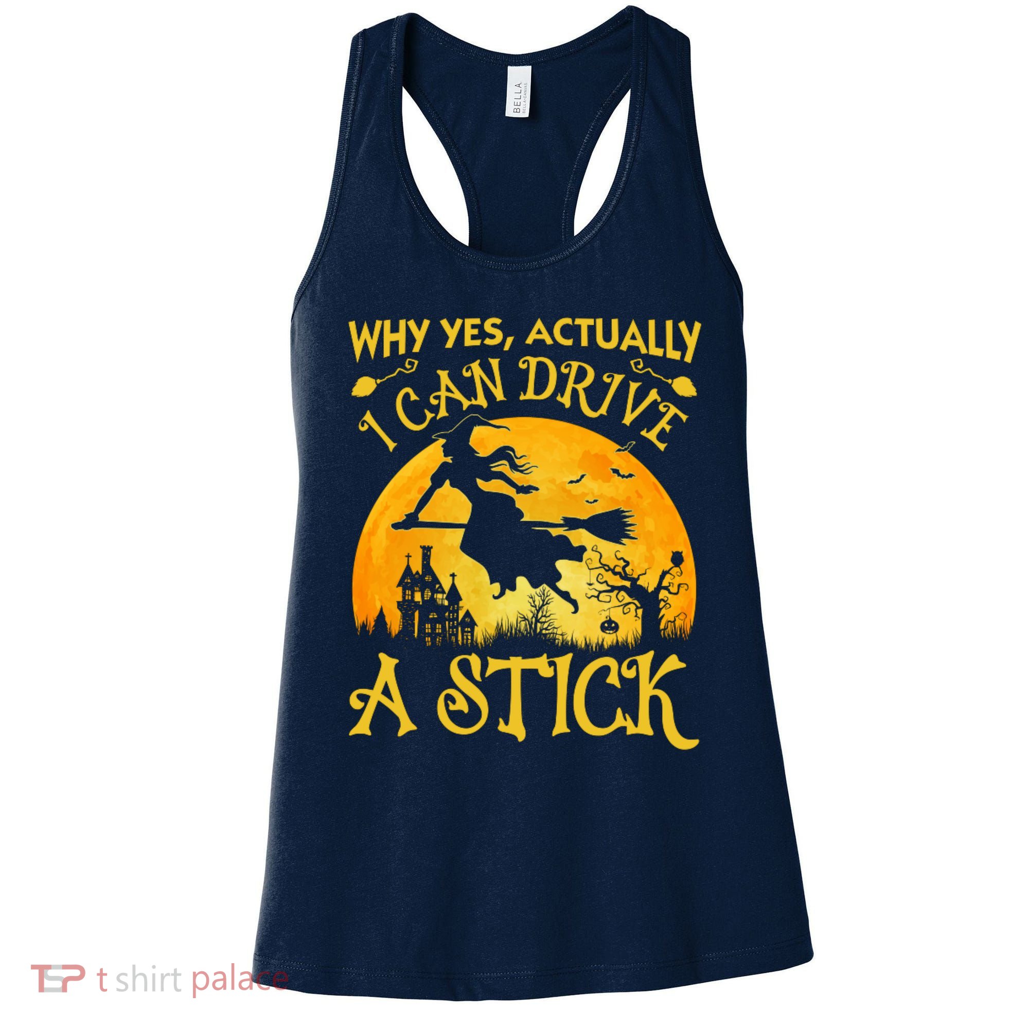 Halloween Why Yes Actually I Can Drive A Stick Women's Tank Top