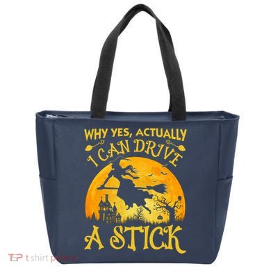 Halloween Why Yes Actually I Can Drive A Stick Tote Bag