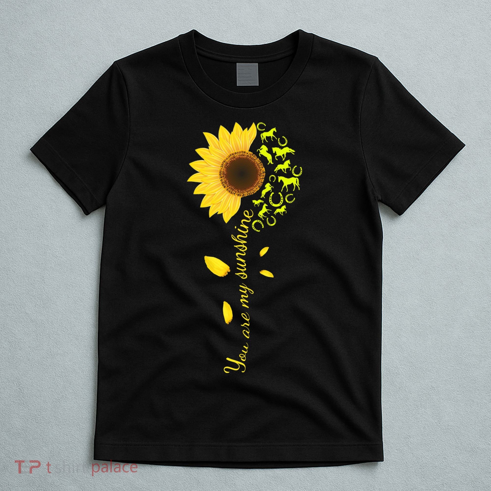 Horse You Are My Sunshine Horse Lover T-Shirt