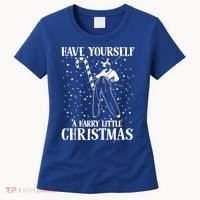 Have Yourself A Harry Little Christmas Xmas Gift Women's T-Shirt thumb 0