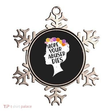 Hope Your Abuser Dies Ornament