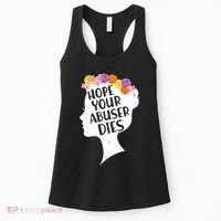 Hope Your Abuser Dies Women's Tank Top thumb 0
