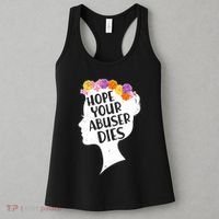 Hope Your Abuser Dies Women's Tank Top thumb 3
