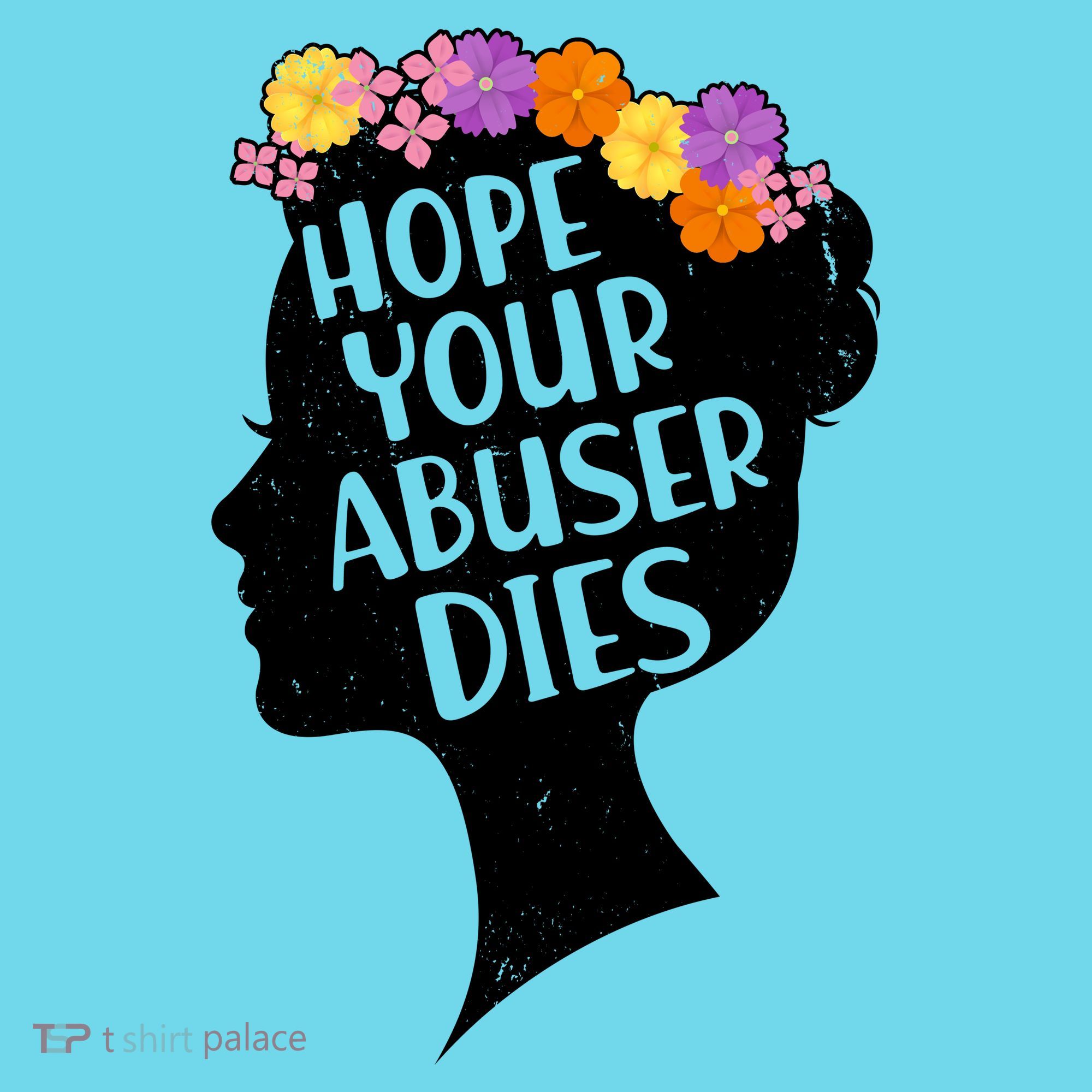 Hope Your Abuser Dies Button