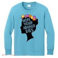 Hope Your Abuser Dies Kids Long Sleeve Shirt thumb 0
