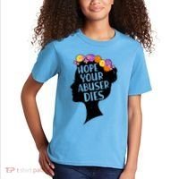 Hope Your Abuser Dies Kids T-Shirt thumb 2