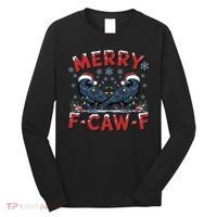 Have Yourself A Merry F-Caw-F Christmas Funny Crow Long Sleeve Shirt thumb 0