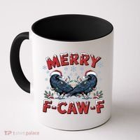 Have Yourself A Merry F-Caw-F Christmas Funny Crow Coffee Mug thumb 0