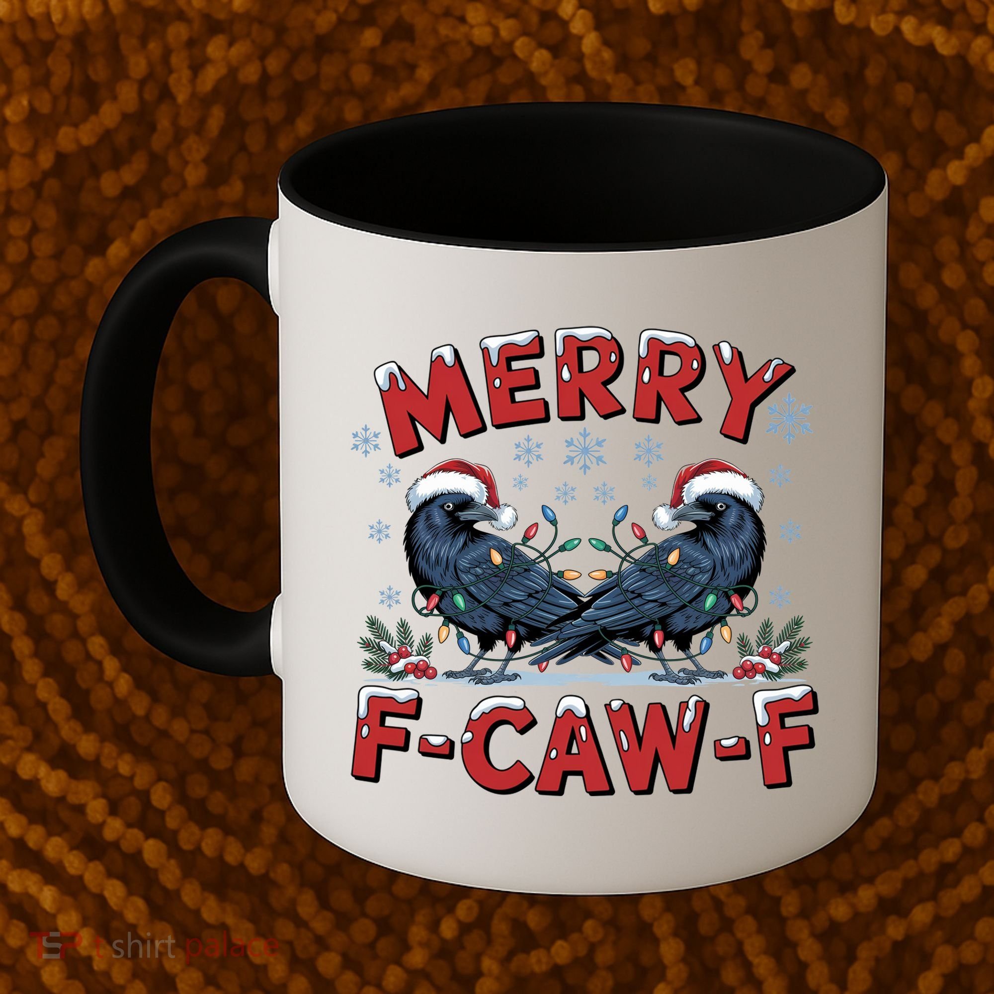 Have Yourself A Merry F-Caw-F Christmas Funny Crow Coffee Mug