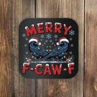 Have Yourself A Merry F-Caw-F Christmas Funny Crow Coaster thumb 0