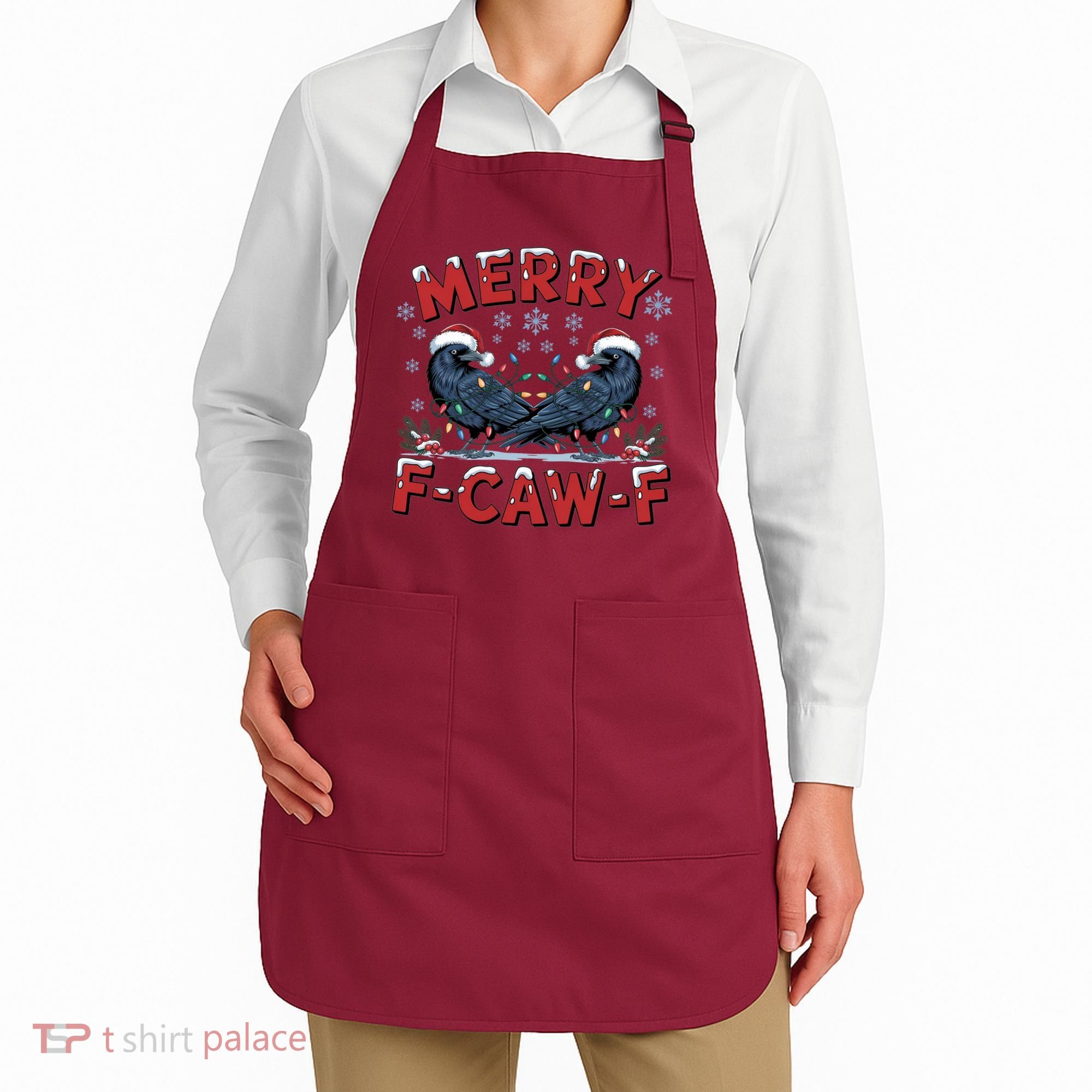 Have Yourself A Merry F-Caw-F Christmas Funny Crow Apron