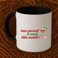 Have Yourself A Merry Little Cocktail Funny Christmas Meme Gift Coffee Mug thumb 2