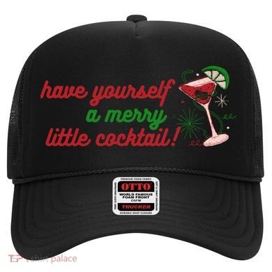 Have Yourself A Merry Little Cocktail Funny Christmas Meme Gift Hat