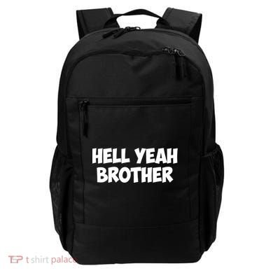 HELL YEAH BROTHER Backpack
