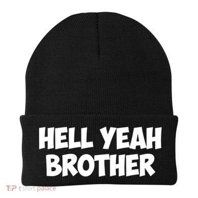 HELL YEAH BROTHER Beanie