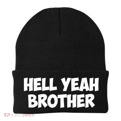 HELL YEAH BROTHER Beanie