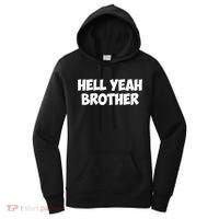 HELL YEAH BROTHER Women's Hoodie thumb 0