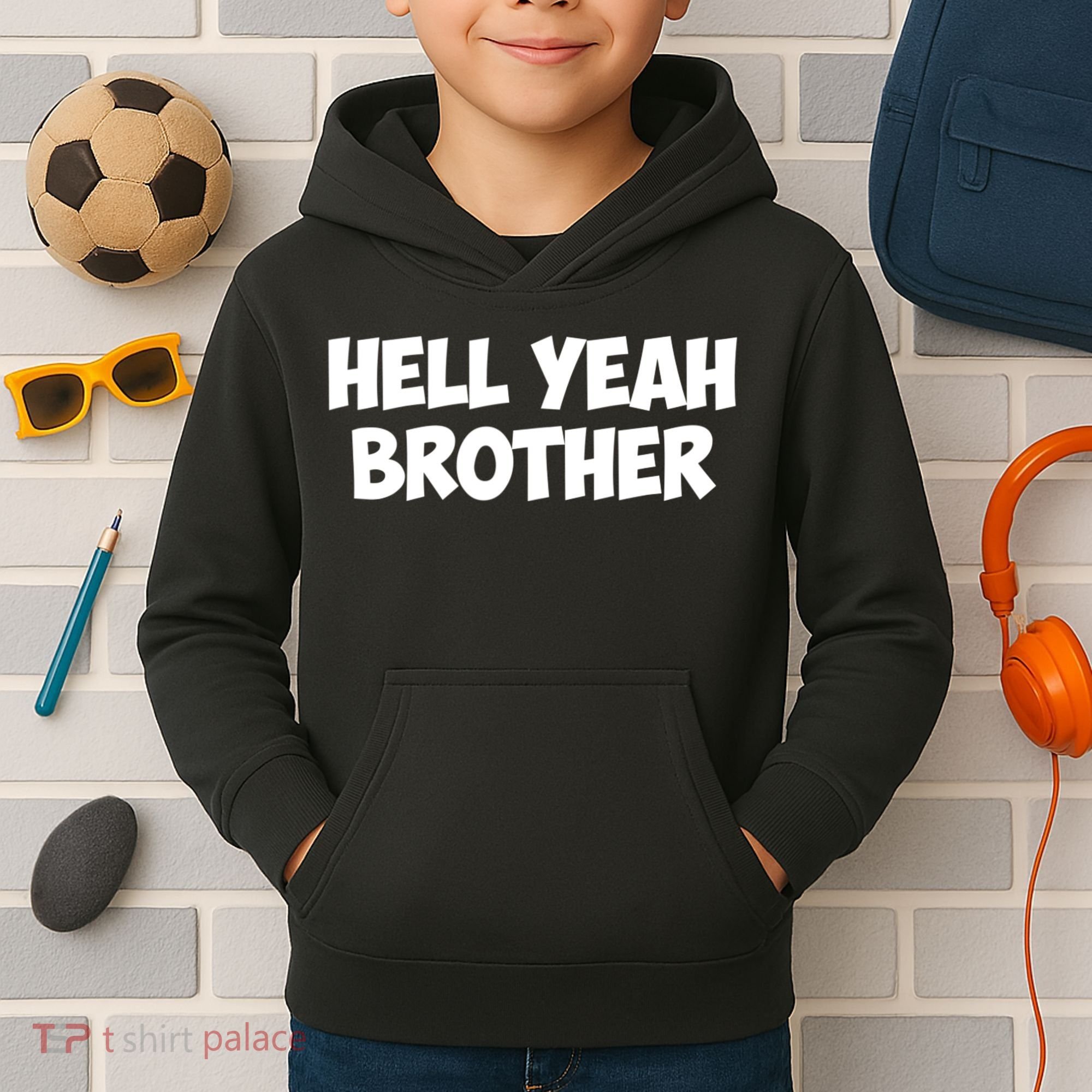 HELL YEAH BROTHER Kids Hoodie