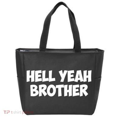 HELL YEAH BROTHER Tote Bag