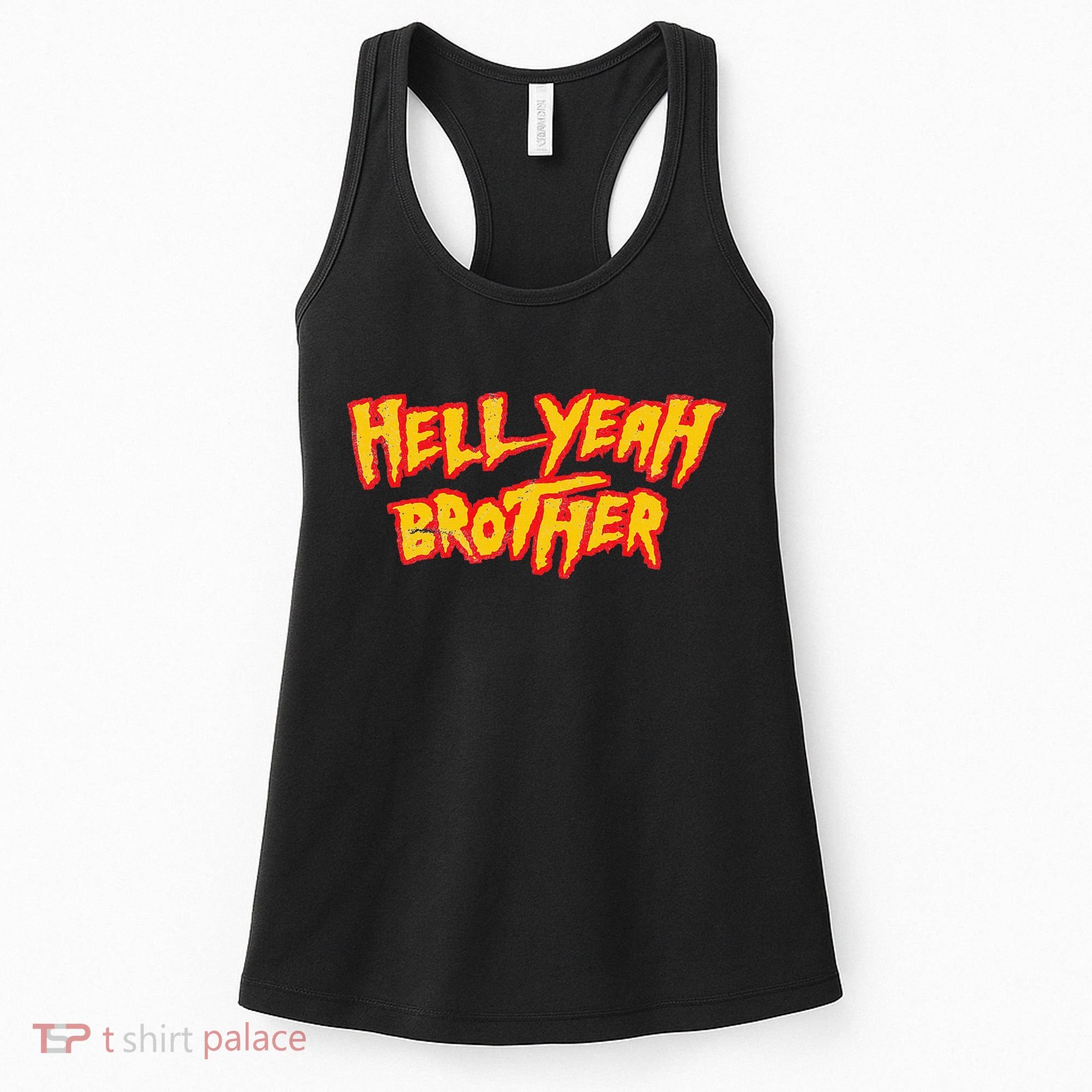 Hell Yeah Brother Funny 80S Wrestling Vegas Pool Party Women's Tank Top