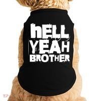 Hell Yeah Brother Siblings Funny Sarcastic Saying Cute Gift Doggie Tank thumb 0