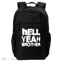 Hell Yeah Brother Siblings Funny Sarcastic Saying Cute Gift Backpack thumb 0