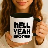 Hell Yeah Brother Siblings Funny Sarcastic Saying Cute Gift Coffee Mug thumb 3