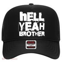 Hell Yeah Brother Siblings Funny Sarcastic Saying Cute Gift Hat thumb 0