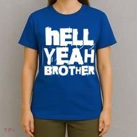 Hell Yeah Brother Siblings Funny Sarcastic Saying Cute Gift T-Shirt thumb 4