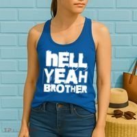 Hell Yeah Brother Siblings Funny Sarcastic Saying Cute Gift Women's Tank Top thumb 2