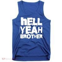 Hell Yeah Brother Siblings Funny Sarcastic Saying Cute Gift Tank Top thumb 0
