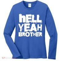 Hell Yeah Brother Siblings Funny Sarcastic Saying Cute Gift Women's Long Sleeve Shirt thumb 0