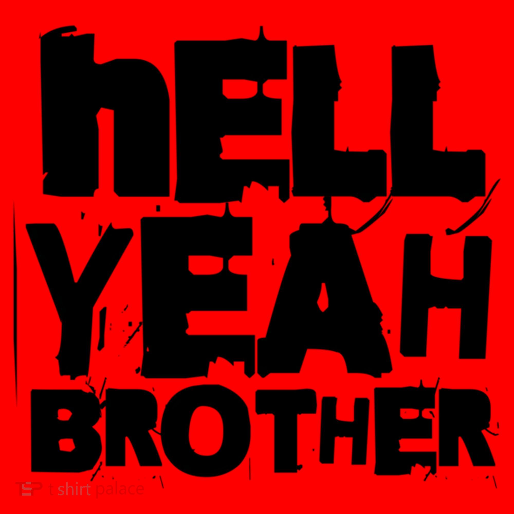 Hell Yeah Brother Siblings Funny Sarcastic Saying Cute Gift Santa Hat
