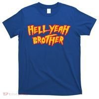 Hell Yeah Brother Funny 80S Wrestling Vegas Pool T-Shirt thumb 0