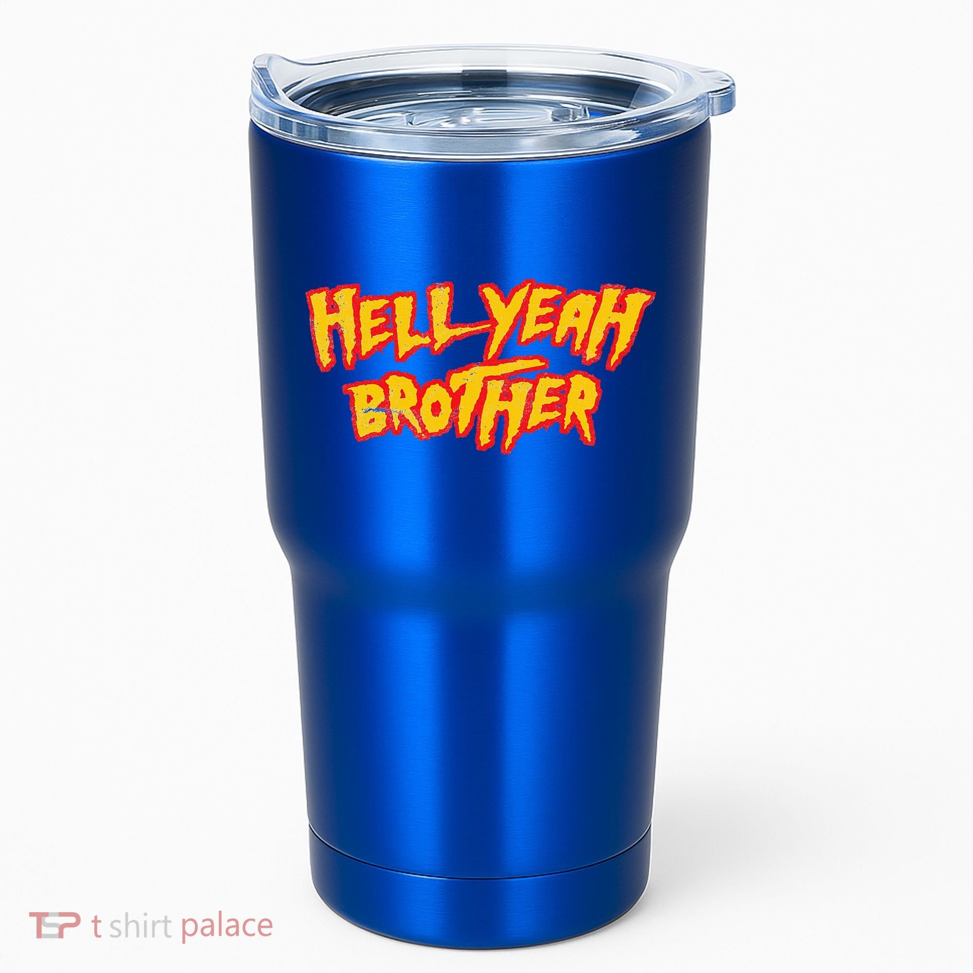 Hell Yeah Brother Funny 80S Wrestling Vegas Pool Tumbler