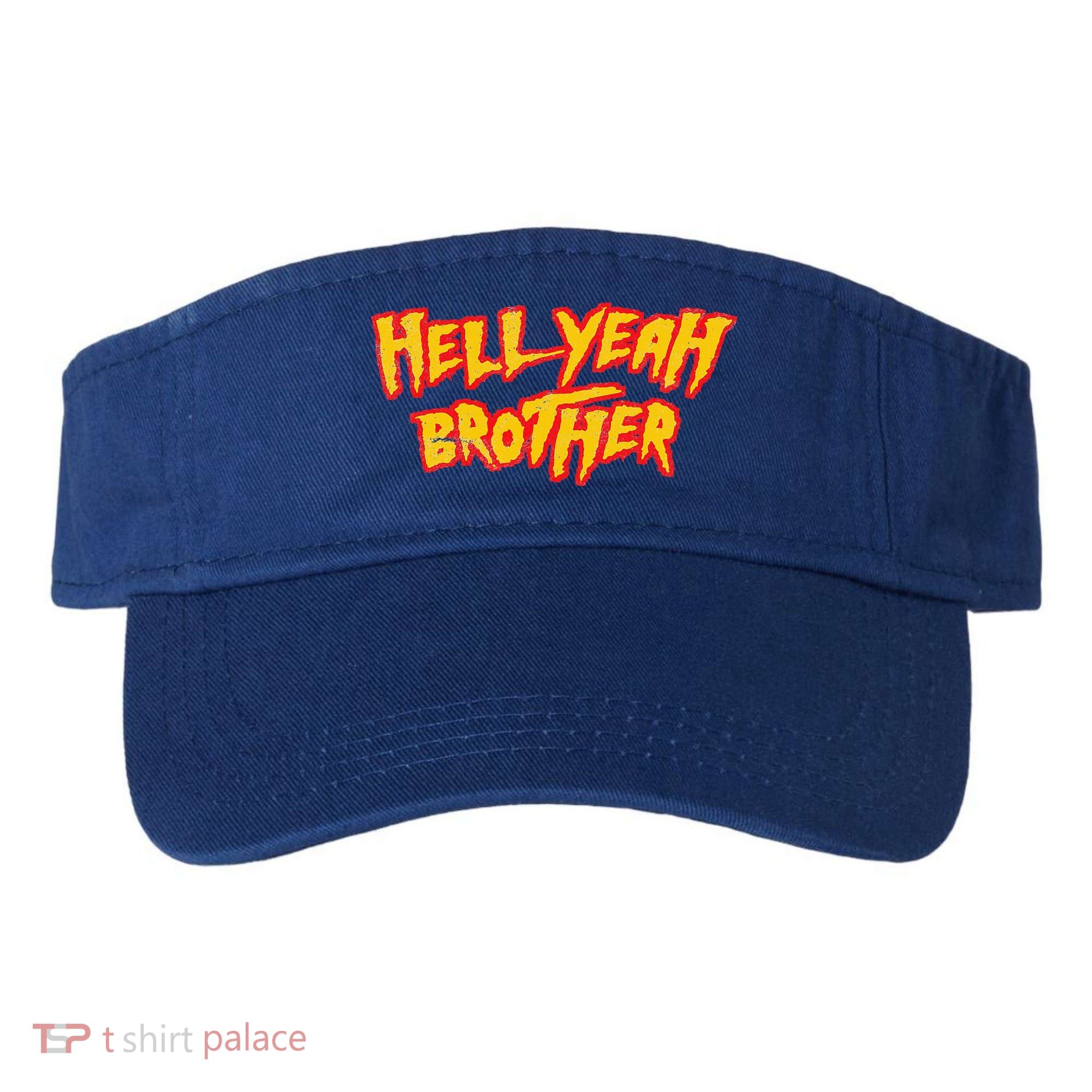 Hell Yeah Brother Funny 80S Wrestling Vegas Pool Visor