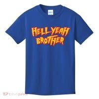 Hell Yeah Brother Funny 80S Wrestling Vegas Pool Kids T-Shirt thumb 0