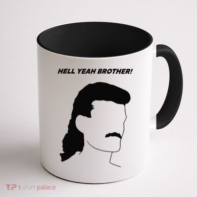 Hell Yeah Brother! Funny Coffee Mug back