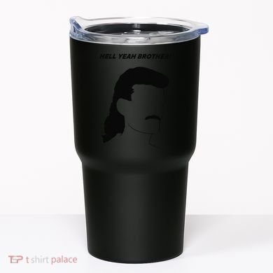 Hell Yeah Brother! Funny Tumbler