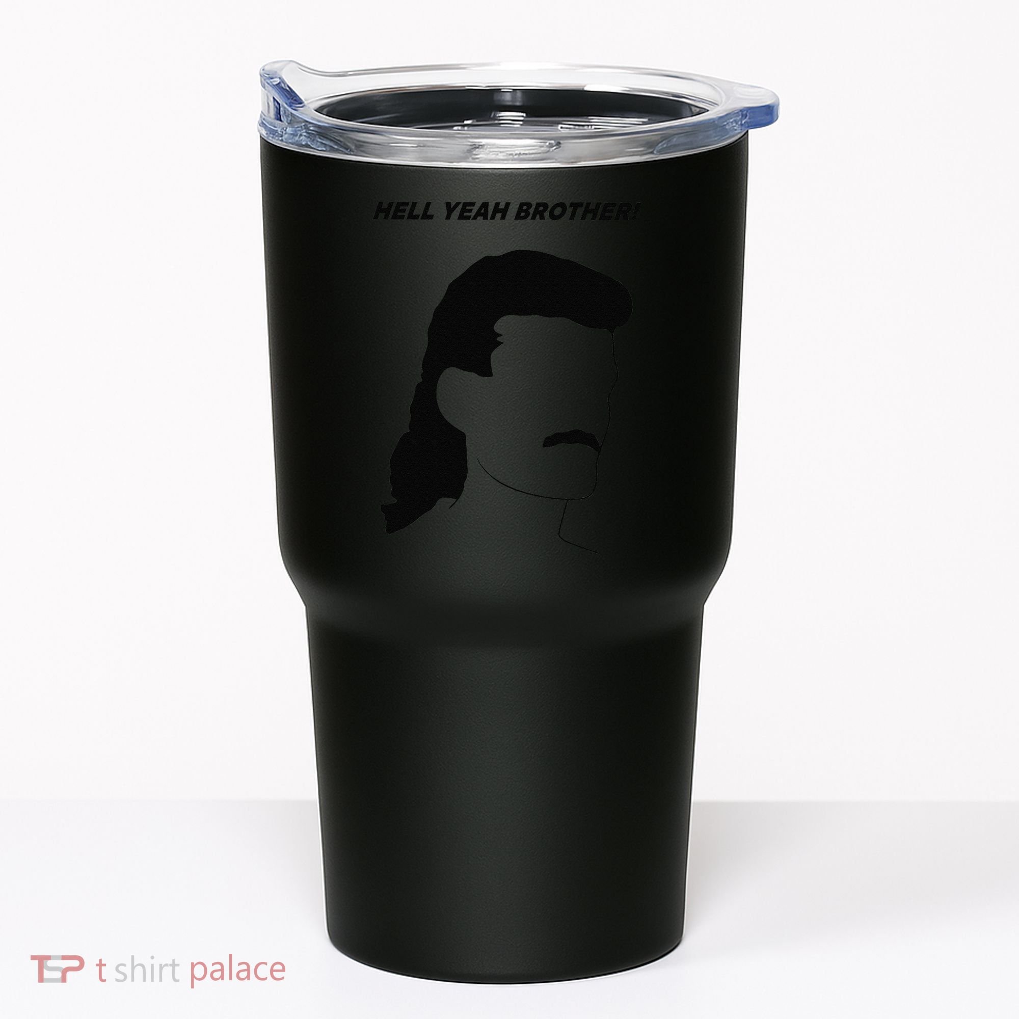 Hell Yeah Brother! Funny Tumbler