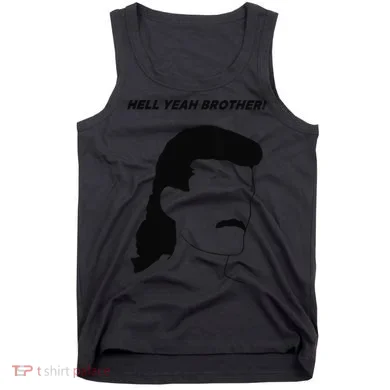 Hell Yeah Brother! Funny Tank Top